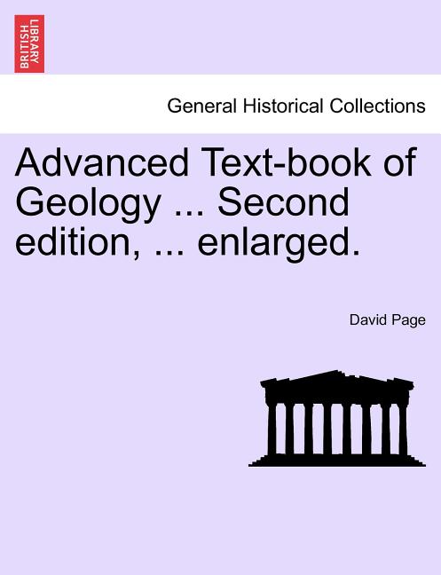 Advanced Text-Book of Geology ... Second Edition, ... Enlarged. - Ingram