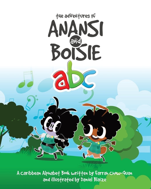 Adventures of Anansi and Boisie ABC: A Caribbean Alphabet Book - Ingram