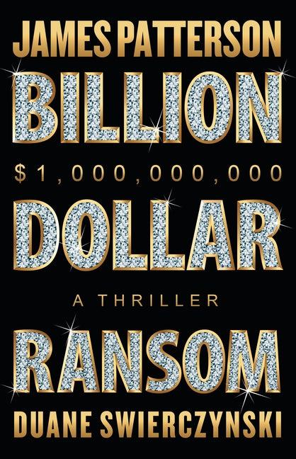 Billion-Dollar Ransom: A Thriller - Ingram