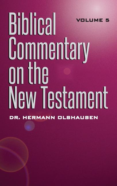 Biblical Commentary on the New Testament Vol. 5 - Ingram