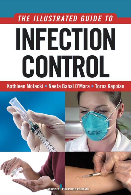 Illustrated Guide to Infection Control - Ingram