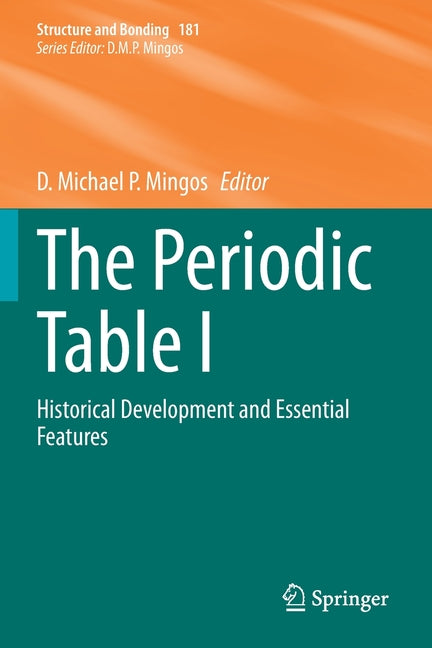Periodic Table I: Historical Development and Essential Features (2019) - Ingram