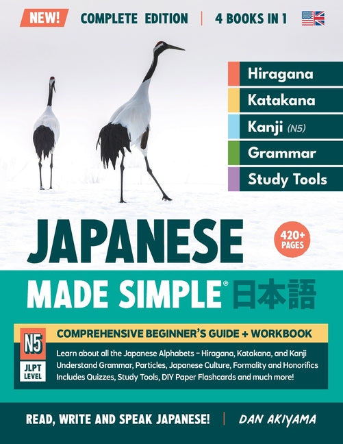 Learning Japanese, Made Simple Beginner's Guide + Integrated Workbook Complete Series Edition (4 Books in 1): Learn how to Read, Write & Speak Japanes - Ingram