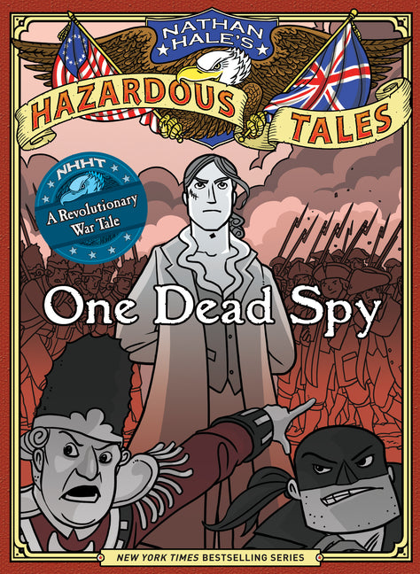 Nathan Hale's Hazardous Tales: One Dead Spy - Ingram