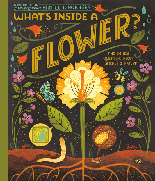 What's Inside a Flower?: And Other Questions about Science & Nature - Ingram
