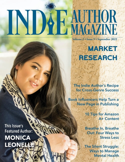 Indie Author Magazine Featuring Monica Leonelle: Advertising as an Indie Author, Where to Advertise Books, Working with Other Authors, and 20Books Mad - Ingram