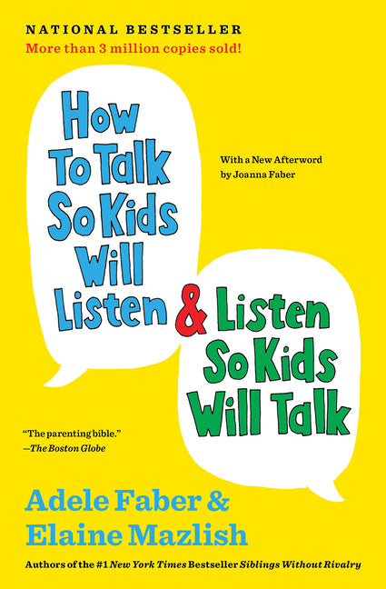 How to Talk So Kids Will Listen & Listen So Kids Will Talk (Anniversary, Updated) (Anniversary, Updated) - Ingram