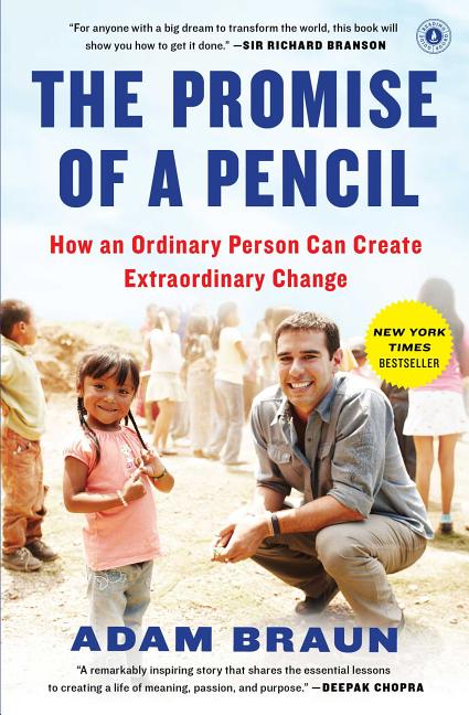 Promise of a Pencil: How an Ordinary Person Can Create Extraordinary Change - Ingram
