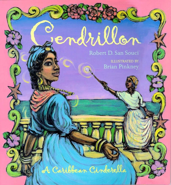 Cendrillon: A Caribbean Cinderella (Reprint) - Ingram