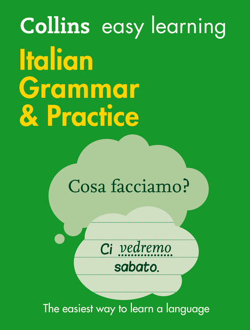 Collins Easy Learning Italian - Easy Learning Italian Grammar and Practice (Second Edition, Second) - Ingram