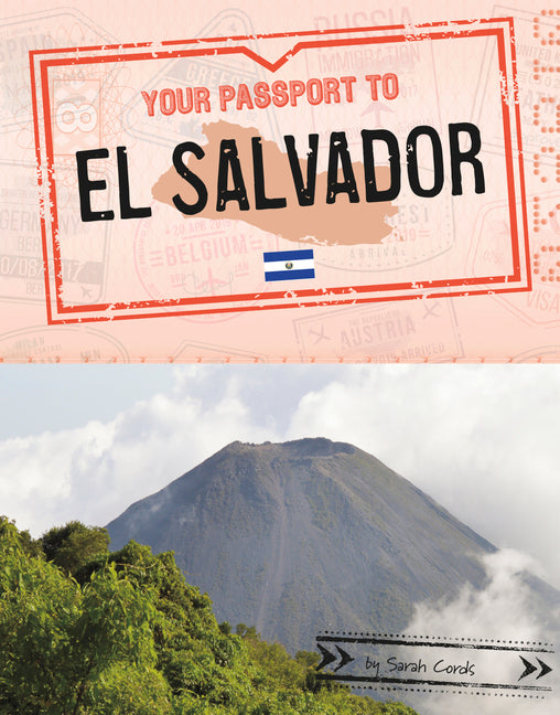 Your Passport to El Salvador - Ingram