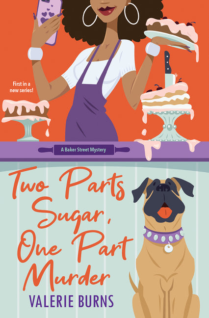 Two Parts Sugar, One Part Murder: A Delicious and Charming Cozy Mystery - Ingram