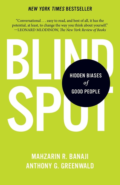 Blindspot: Hidden Biases of Good People - Ingram