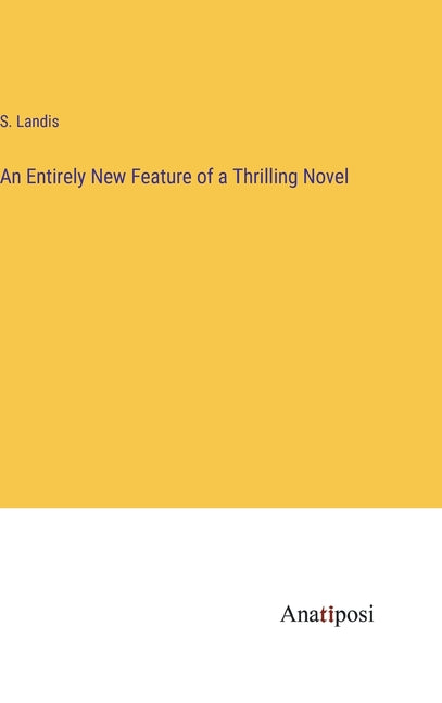 Entirely New Feature of a Thrilling Novel - Ingram