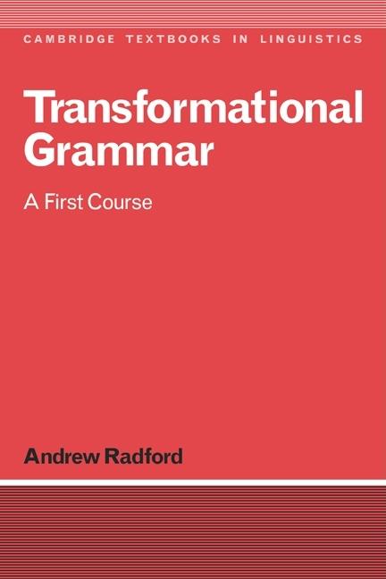 Transformational Grammar: Radford - Ingram