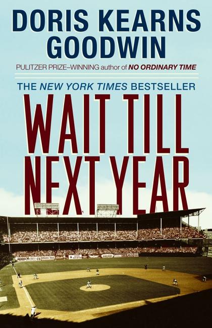 Wait Till Next Year: A Memoir - Ingram