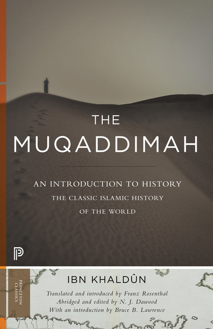 Muqaddimah: An Introduction to History - Abridged Edition - Ingram