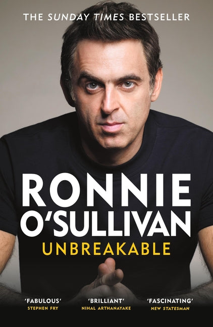 Unbreakable: The Instant Sunday Times Bestseller 'Reading This Is Like Watching an O'Sullivan Break' Stephen Fry - Ingram