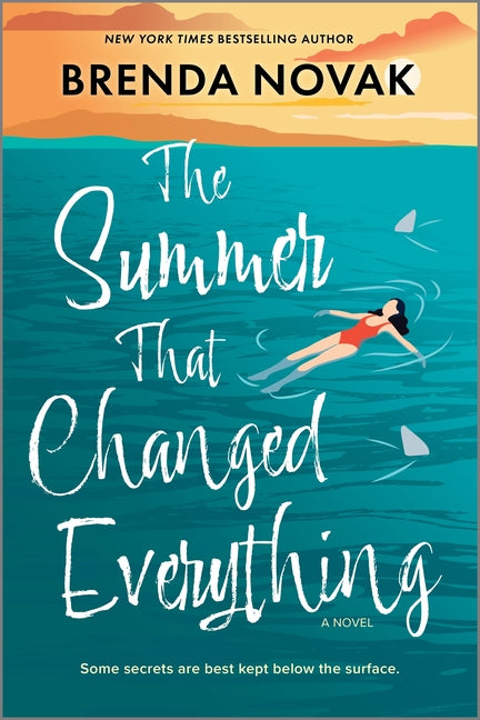 Summer That Changed Everything: A Beach Read Novel (Original) - Ingram