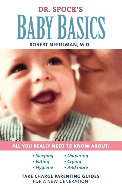 Dr. Spock's Baby Basics: Take Charge Parenting Guides - Ingram