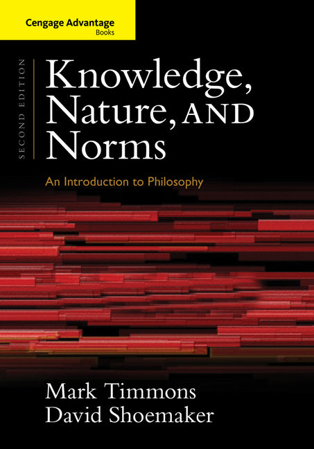 Knowledge, Nature, and Norms: An Introduction to Philosophy - Ingram