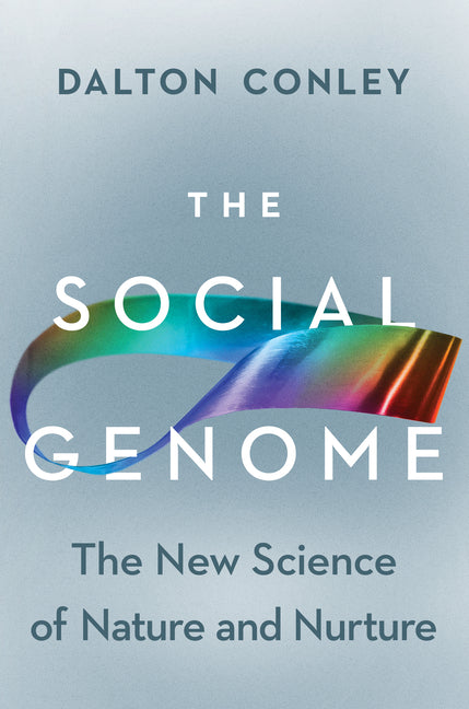 Social Genome: The New Science of Nature and Nurture - Ingram