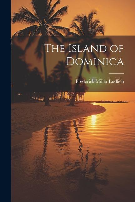 Island of Dominica - Ingram