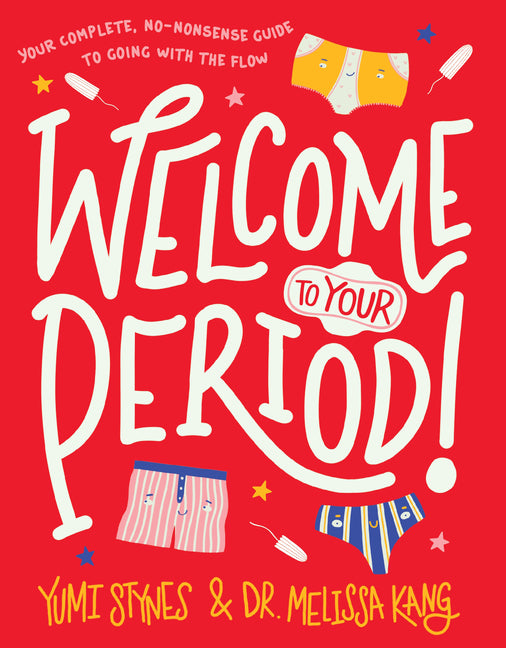 Welcome to Your Period! - Ingram