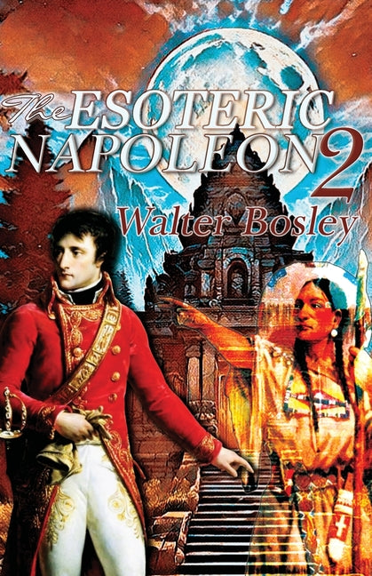Esoteric Napoleon 2: Louisiana Territory Mystery: Louisiana Territory Mystery - Ingram