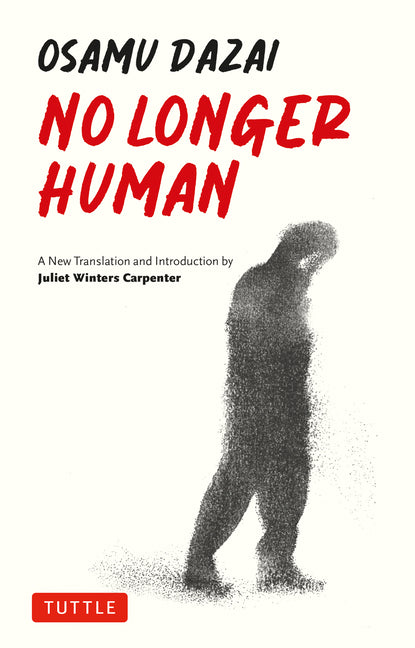 No Longer Human: A New Translation - Ingram