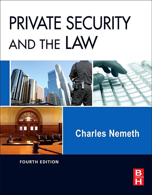 Private Security and the Law - Ingram