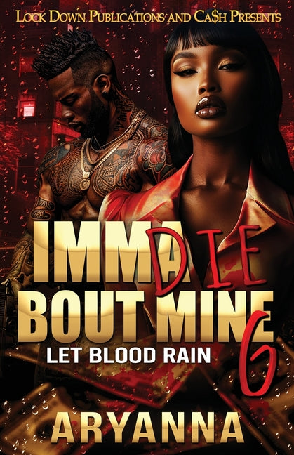 Imma Die Bout Mine 6 - Ingram