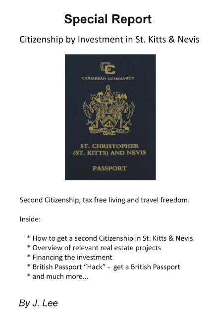 Citizenship by Investment in St. Kitts & Nevis: Second Citizenship, tax free living and travel freedom. - Ingram