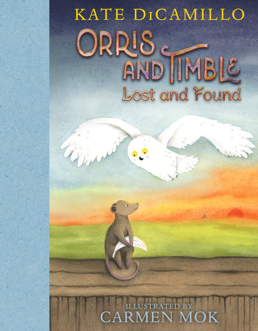 Orris and Timble: Lost and Found: (A Sweet and Funny Early Chapter Book about Friendship, Trust, and Finding Your Way - For Kids Ages 5-8 in Grades K- - Ingram