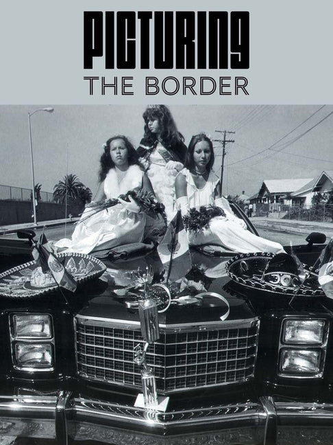 Picturing the Border - Ingram