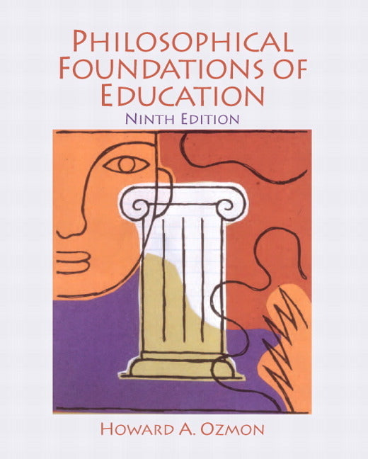 Philosophical Foundations of Education - Ingram