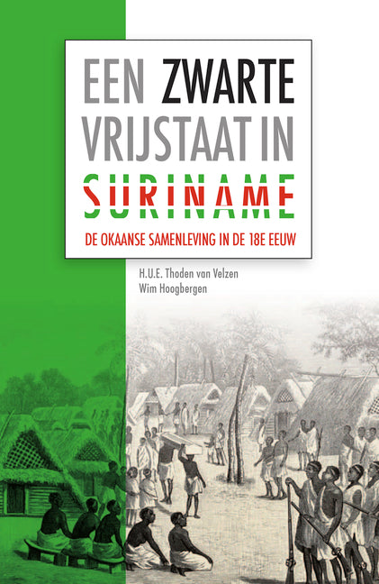 Een zwarte vrijstaat in Suriname - Ingram