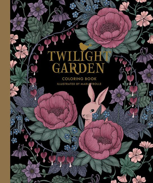 Twilight Garden Coloring Book: Published in Sweden as Blomstermandala - Ingram