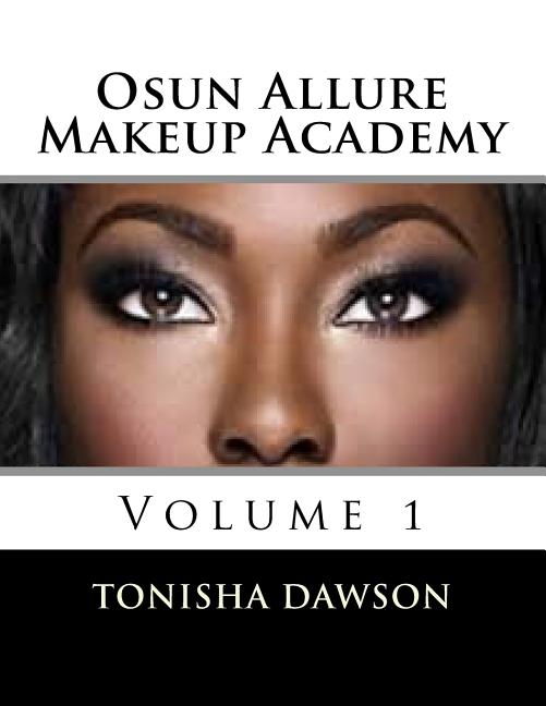 Osun Allure Makeup Academy - Ingram