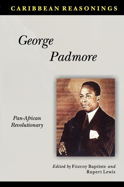 Caribbean Reasonings George Padmore - Ingram