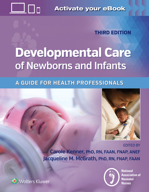 Developmental Care of Newborns & Infants - Ingram