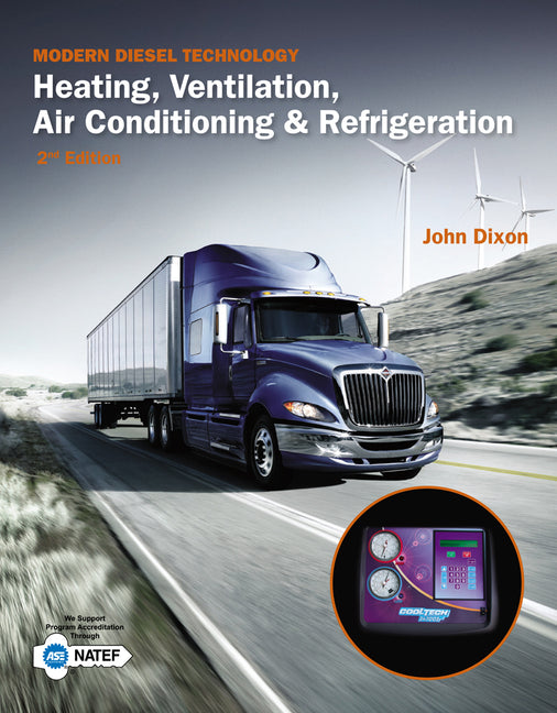 Modern Diesel Technology: Heating, Ventilation, Air Conditioning & Refrigeration - Ingram