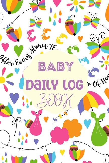 Baby Daily Logbook: Newborn Baby Log Tracker Journal Book, first 120 days baby logbook, Baby's Eat, Sleep and Poop Journal, Infant, Breast - Ingram