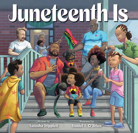 Juneteenth Is - Ingram