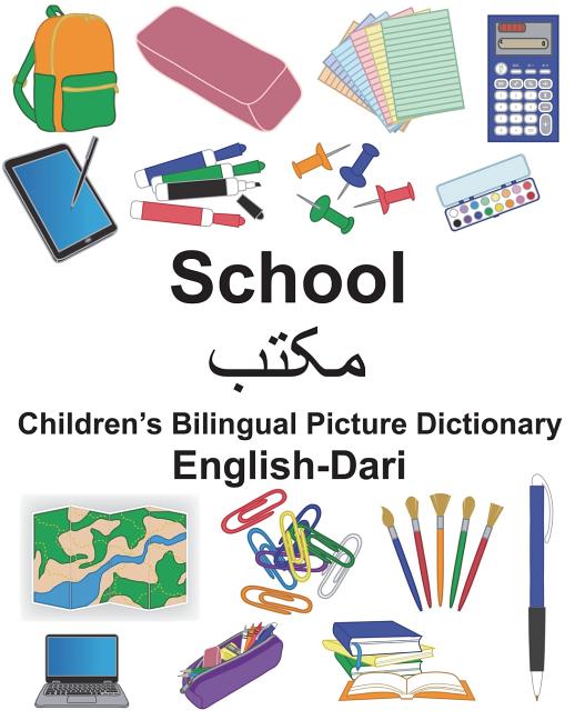 English-Dari School Children's Bilingual Picture Dictionary - Ingram