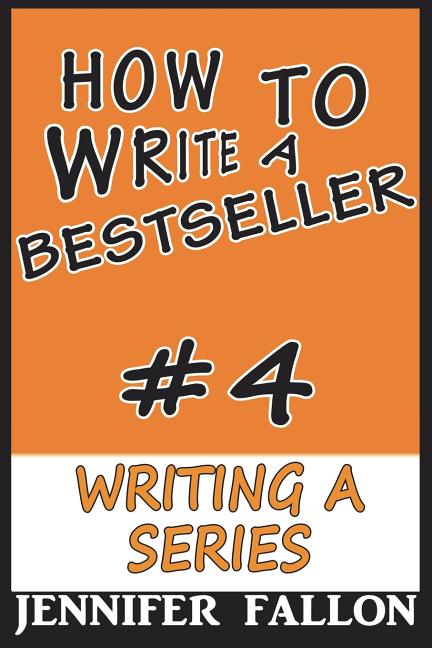 How to Write a Bestseller: Writing a Series - Ingram
