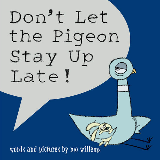 Don't Let the Pigeon Stay Up Late! - Ingram