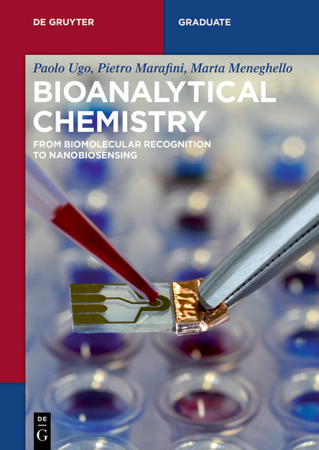 Bioanalytical Chemistry: From Biomolecular Recognition to Nanobiosensing - Ingram