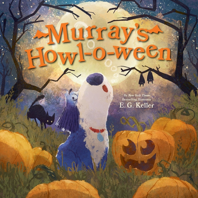 Murray's Howl-O-Ween: A Halloween Picture Book - Ingram