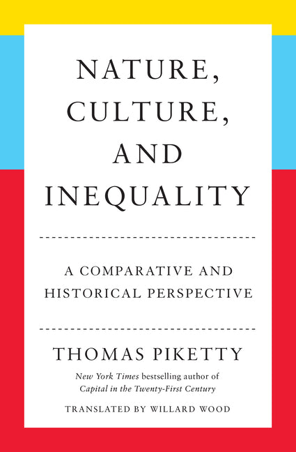Nature, Culture, and Inequality: A Comparative and Historical Perspective - Ingram